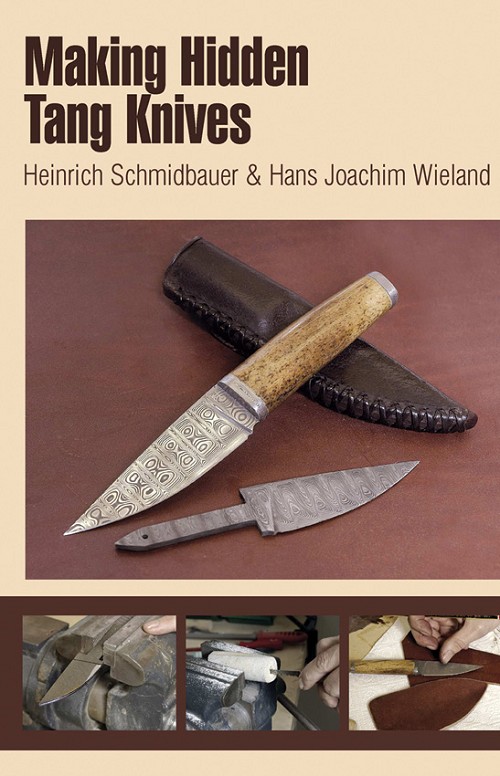 Book - Making Hidden Tang Knives Book - BK452 