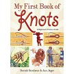 Books My First Book of Knots - BK466 