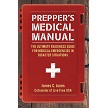 Preppers Medical Manual - BK474 